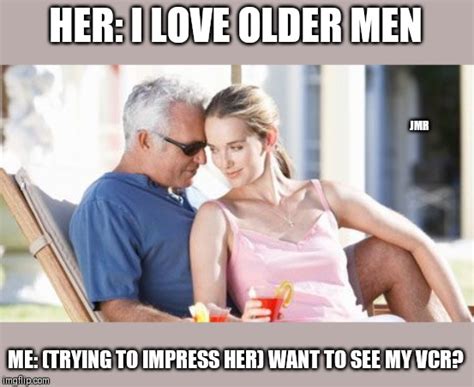 older man younger woman memes